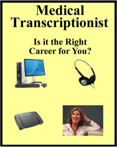Medical Transcription from Home